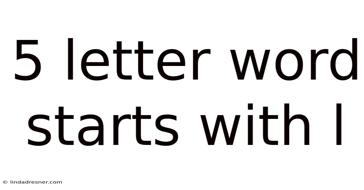 5 Letter Word Starts With L