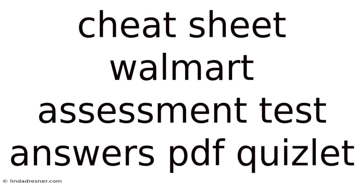 Cheat Sheet Walmart Assessment Test Answers Pdf Quizlet
