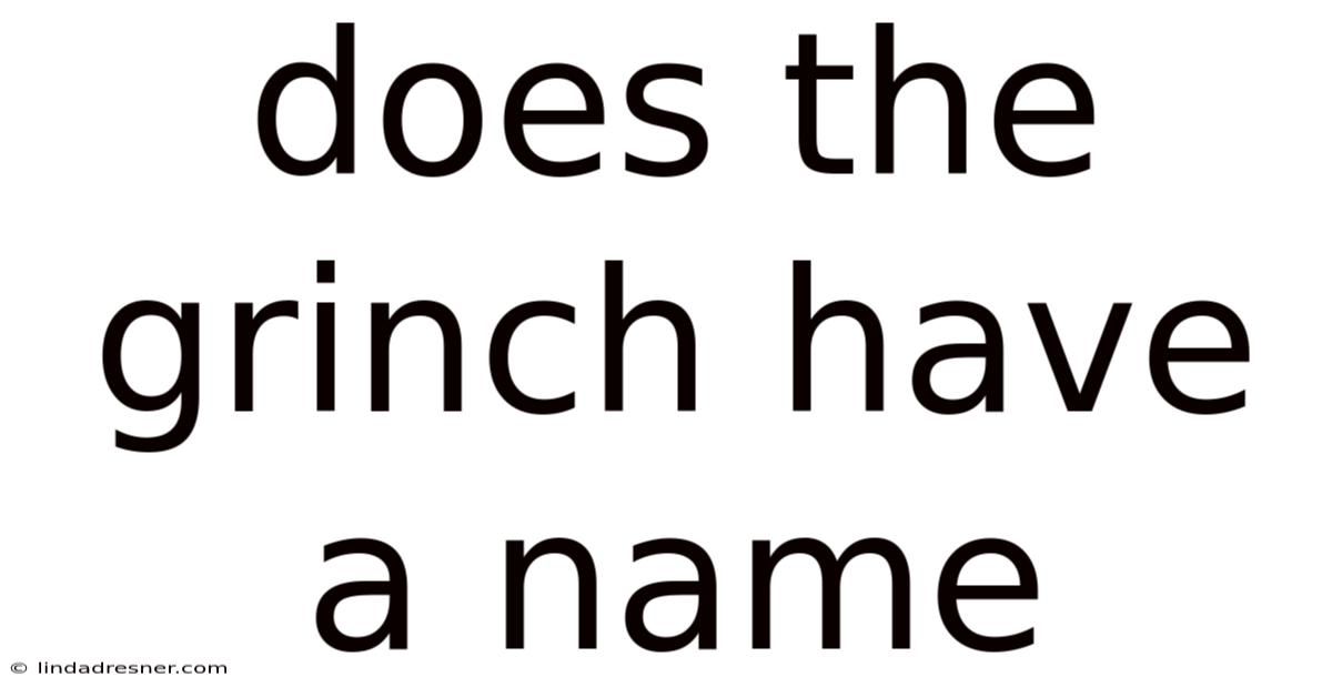 Does The Grinch Have A Name