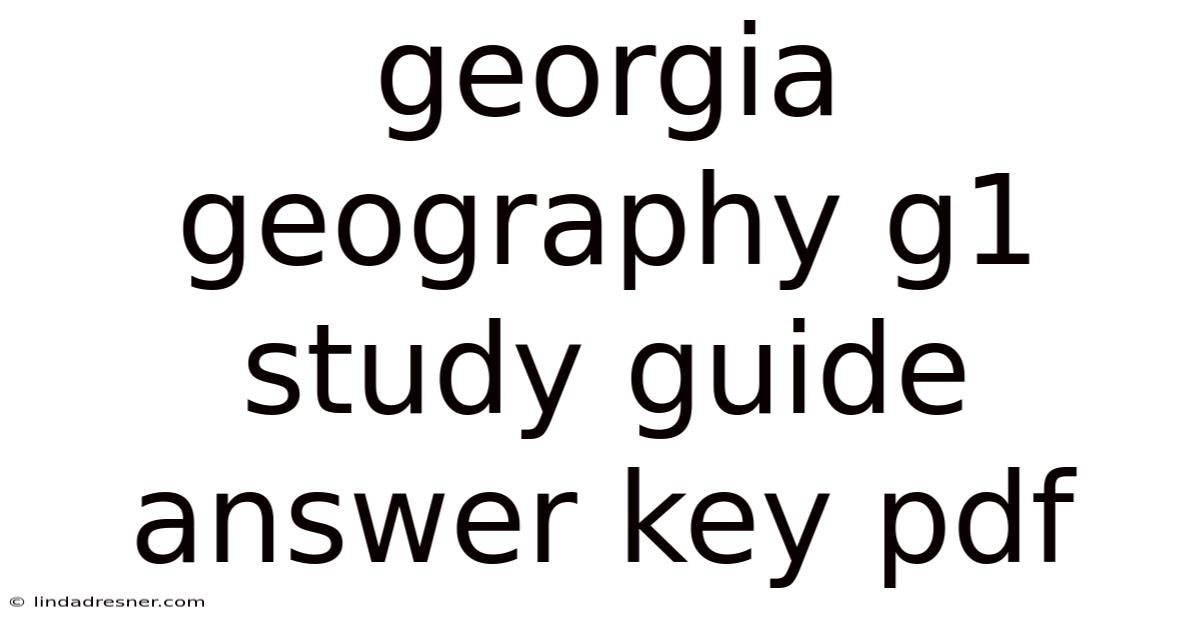 Georgia Geography G1 Study Guide Answer Key Pdf