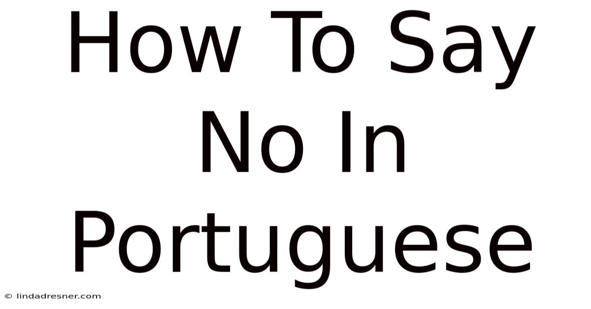 How To Say No In Portuguese