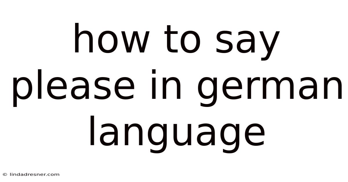 How To Say Please In German Language
