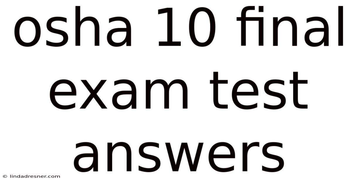 Osha 10 Final Exam Test Answers