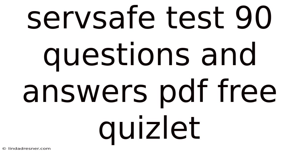 Servsafe Test 90 Questions And Answers Pdf Free Quizlet