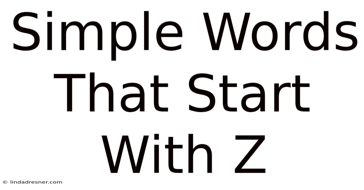 Simple Words That Start With Z