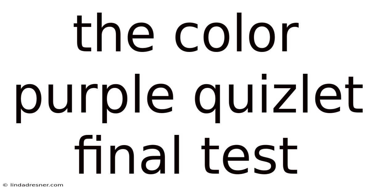 The Color Purple Quizlet Final Test