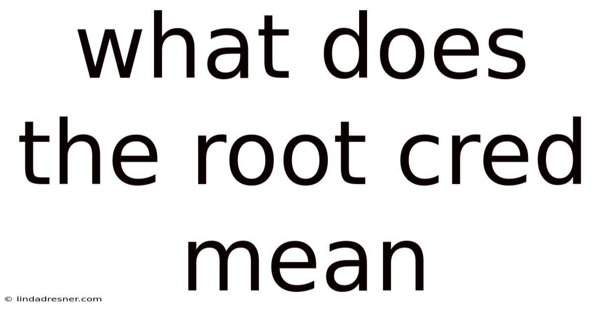 What Does The Root Cred Mean