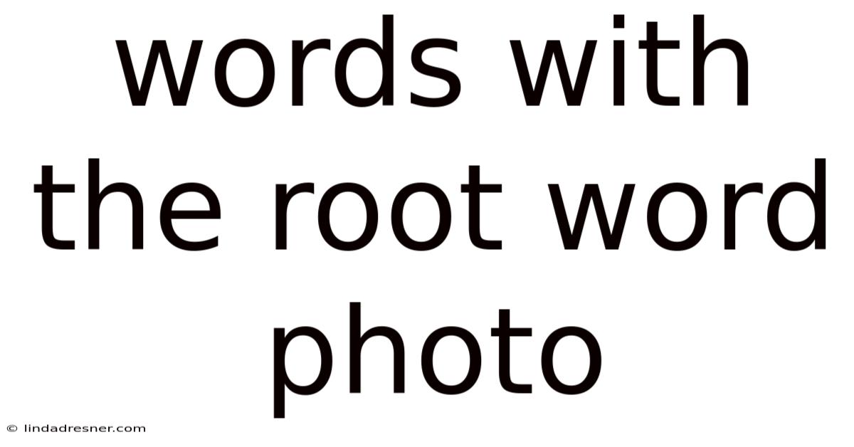 Words With The Root Word Photo